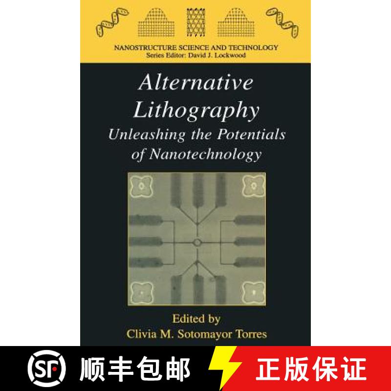 【3-4周达】Alternative Lithography : Unleashing the Potentials of Nanotechnology [9781461348368]