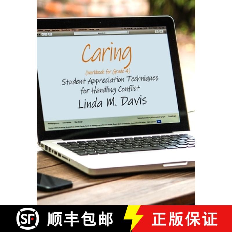 【3-4周达】Caring (Workbook for Grade 4 Students): Student Appreciation Techniques for Handling Conflict [9781480958050]