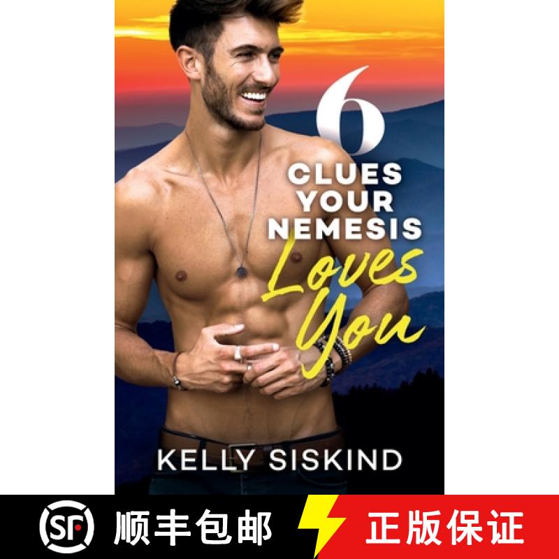 【3-4周达】6 Clues Your Nemesis Loves You [9781988937199]