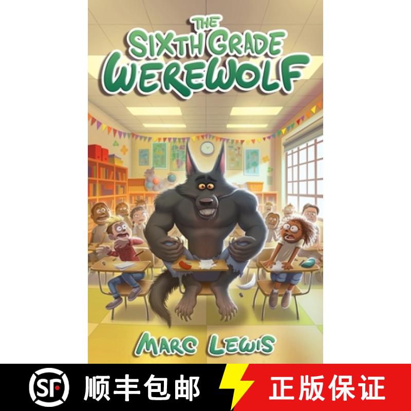 【3-4周达】The Sixth Grade Werewolf [9781999559144]
