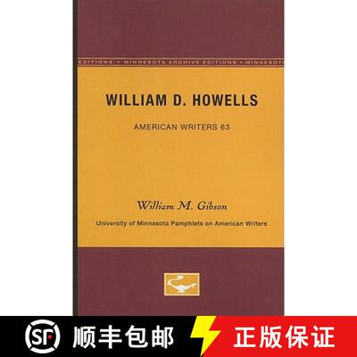 【3-4周达】William D. Howells – American Writers 63 – University of Minnesota Pamphlets on American... [9780816604364]