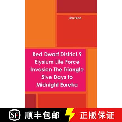 【3-4周达】Red Dwarf District 9 Elysium Life Force Invasion The Triangle 5ive Days to Midnight Eureka [9781304823359]