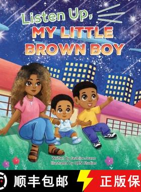 【3-4周达】Listen Up, My Little Brown Boy [9798986460208]
