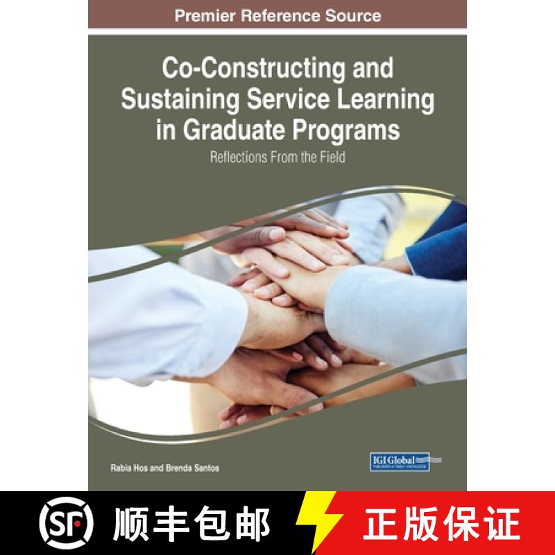 【3-4周达】Co-Constructing and Sustaining Service Learning in Graduate Programs: Reflections from the... [9781668465370]