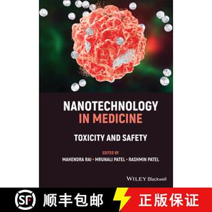 【3-4周达】Nanotechnology in Medicine - Toxicity and Safety: Toxicity and Safety [9781119769866]