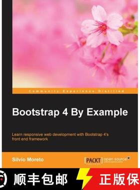 预订 Bootstrap 4 By Example: Learn responsive web development with Bootstrap 4's front end framework [9781785288876]