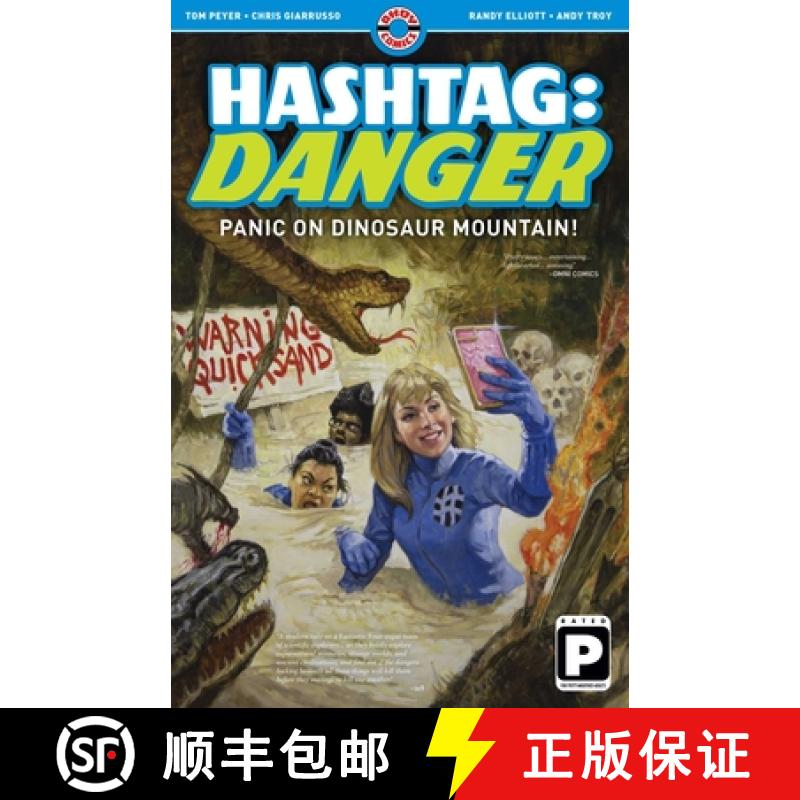 【3-4周达】Hashtag: Danger: Volume One: Panic on Dinosaur Mountain! [9780998044262]