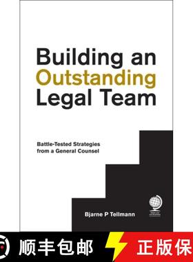 【3-4周达】Building an Outstanding Legal Team : Battle-Tested Strategies from a General Counsel [9781911078203]