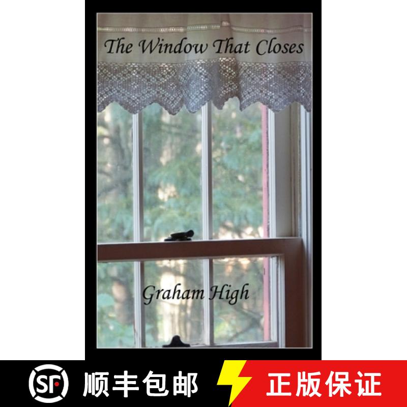 【2-3周达】The Window That Closes [9780974814742]
