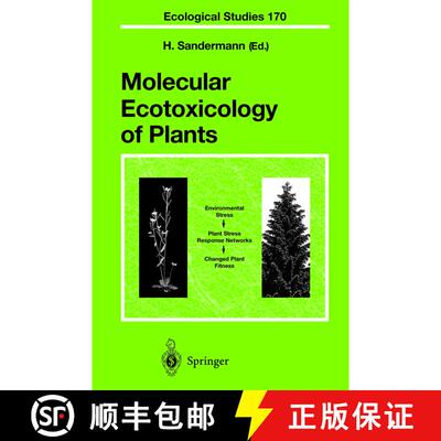 【3-4周达】Molecular Ecotoxicology of Plants [9783540009528]