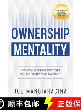 【3-4周达】Ownership Mentality: Winning Leadership Strategies to Fully Engage Your Employees [9781456660949]
