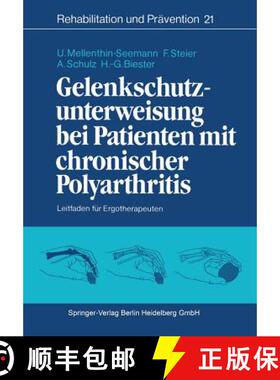 【3-4周达】Gelenkschutzunterweisung bei Patienten mit chronischer Polyarthritis : Leitfaden für Ergo... [9783540188308]