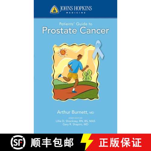 【3-4周达】Johns Hopkins Patients` Guide to Prostate Cancer [9780763774592]