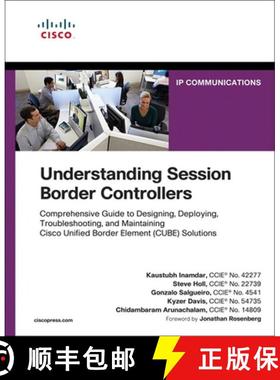【3-4周达】Understanding Session Border Controllers: Comprehensive Guide to Designing, Deploying, Tro... [9781587144769]