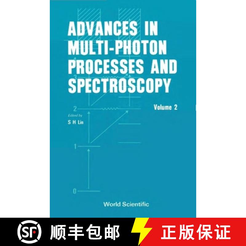 【3-4周达】Advances in Multi-Photon Processes and Spectroscopy, Volume 2 [9789971500856]