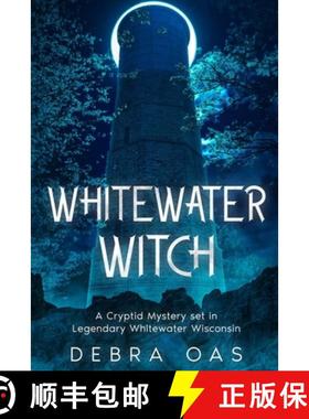 预订 Whitewater Witch: A Cryptid Mystery set in Whitewater Wisconsin [9781088284391]