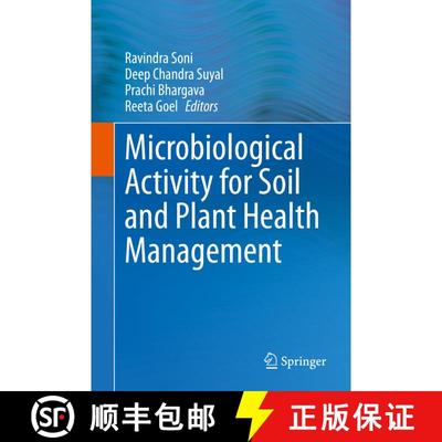 【3-4周达】Microbiological Activity for Soil and Plant Health Management [9789811629211]