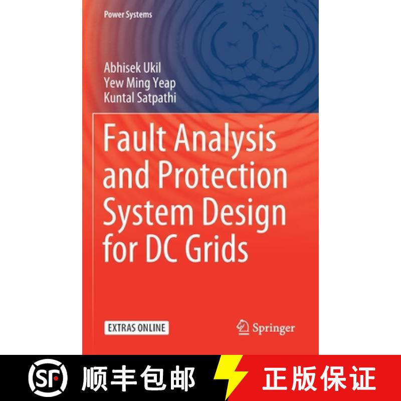 【3-4周达】Fault Analysis and Protection System Design for DC Grids [9789811529795]