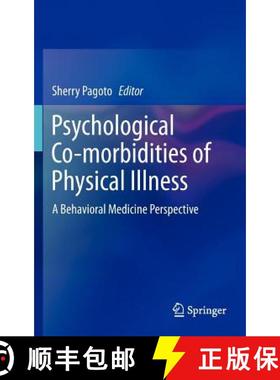 【3-4周达】Psychological Co-morbidities of Physical Illness : A Behavioral Medicine Perspective [9781441900302]