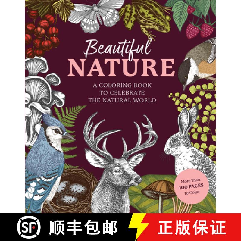 【2-3周达】Beautiful Nature Coloring Book: A Coloring Book to Celebrate the Natural World - More Than... [9780785843382]