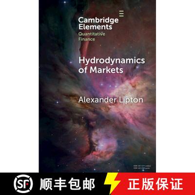 预订 精装 Hydrodynamics of Markets: Hidden Links between Physics and Finance [9781009503112]