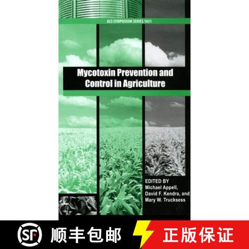 【3-4周达】精装 Mycotoxin Prevention and Control in Agriculture ACS [9780841269903]