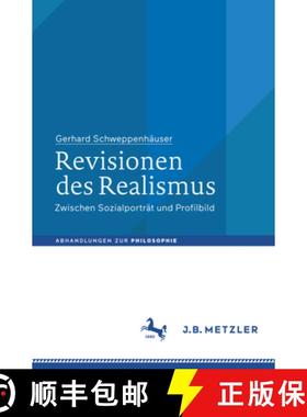 【3-4周达】Revisionen Des Realismus: Zwischen Sozialporträt Und Profilbild [9783476046277]