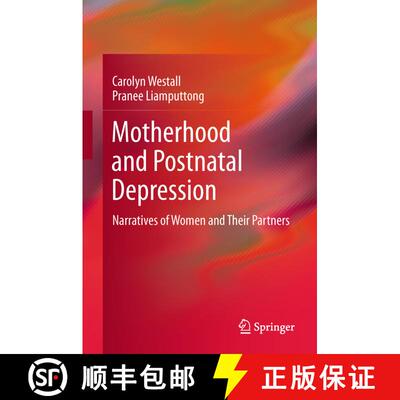 【3-4周达】精装 Motherhood and Postnatal Depression : Narratives of Women and Their Partners [9789400716933]