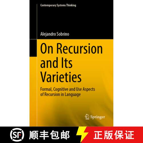 【3-4周达】精装 On Recursion and Its Varieties : Formal, Cognitive and Use Aspects of Recursion in La... [9783031874246]
