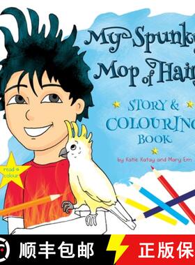 【3-4周达】My Spunky Mop of Hair: Story and Colouring Book: Read and Colour [9781991195371]