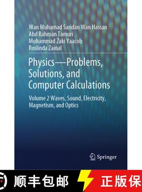 【3-4周达】Physics--Problems, Solutions, and Computer Calculations: Volume 2 Waves, Sound, Electricit... [9783031431647]