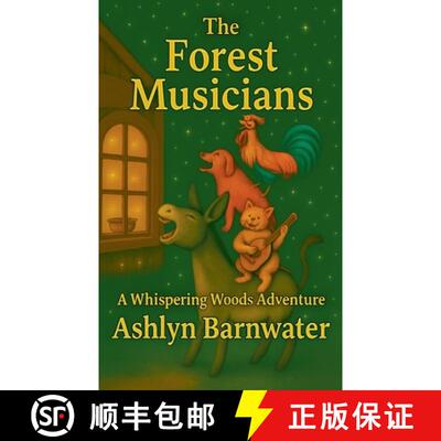 【3-4周达】The Forest Musicians [9798233978647]