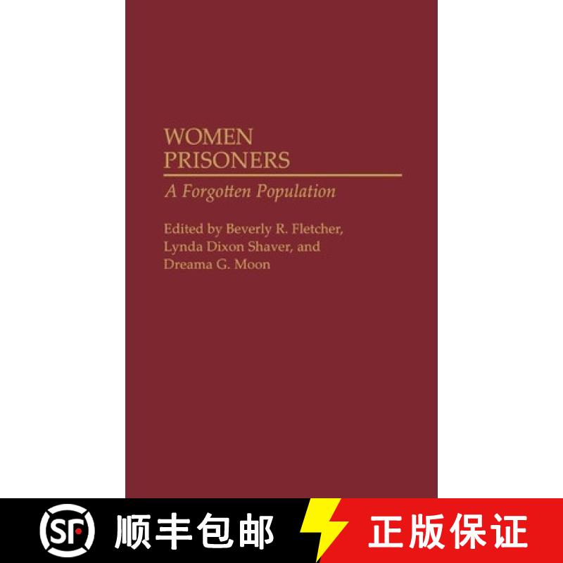 【3-4周达】Women Prisoners: A Forgotten Population [9780275942205]