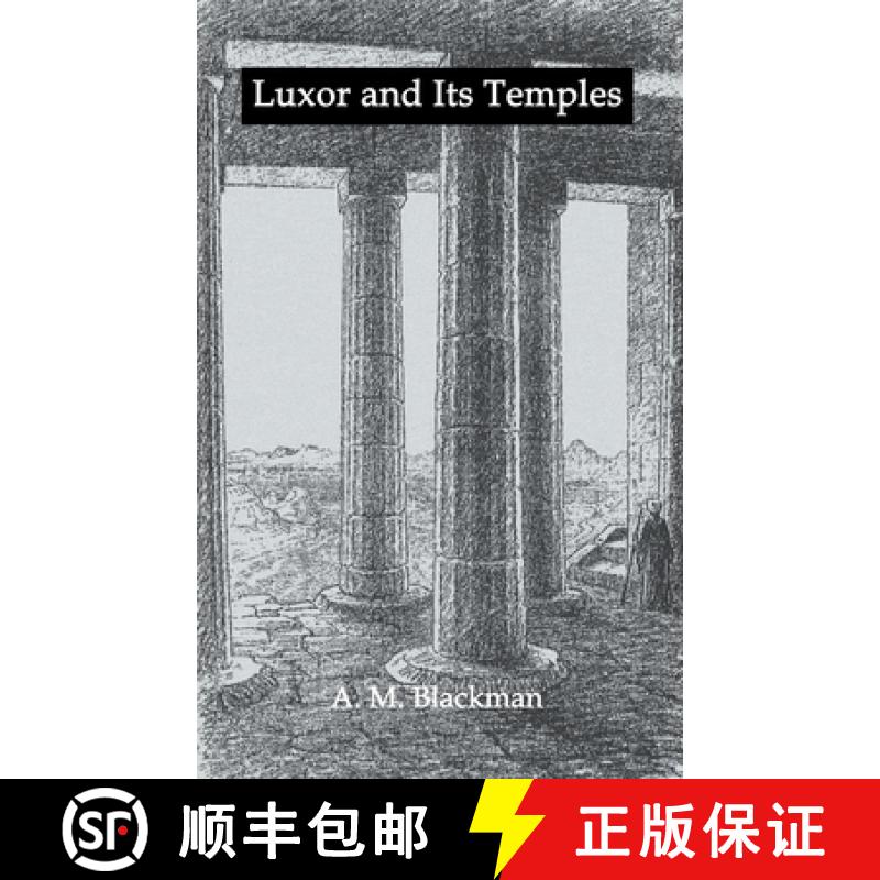 【3-4周达】Luxor And Its Temples [9780710310033]