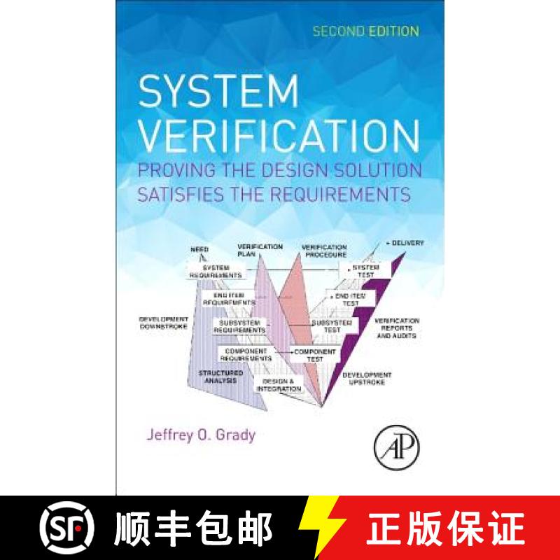 【3-4周达】System Verification: Proving the Design Solution Satisfies the Requirements [9780128042212]