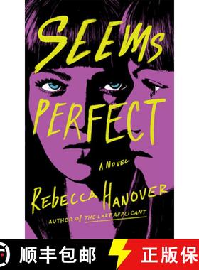 预订 Seems Perfect: A Novel [9781662509308]