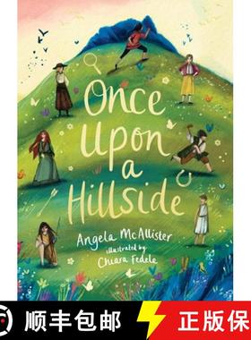 【3-4周达】Once Upon a Hillside: Seven stories  one hillside  6000 years. [9781801107525]