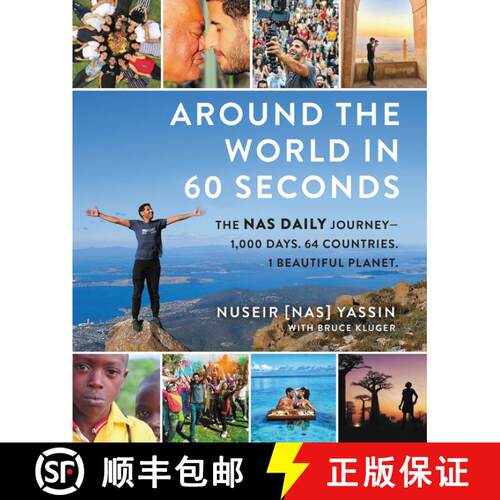 【3-4周达】精装 Around the World in 60 Seconds: The NAS Daily Journey--1,000 Days. 64 Countries. 1 Be... [9780062932679]