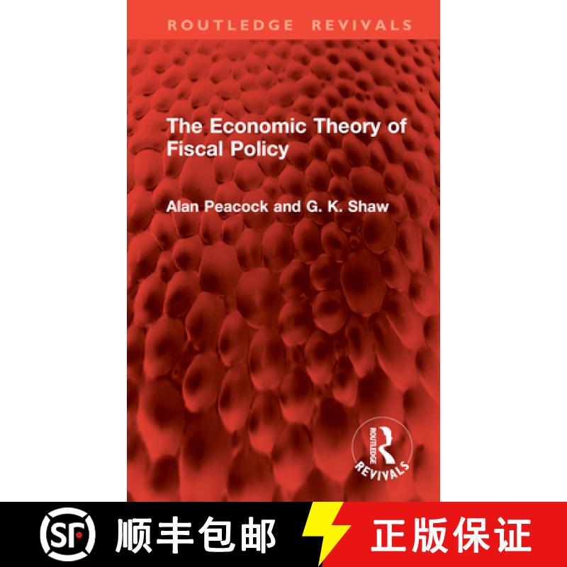 【3-4周达】The Economic Theory of Fiscal Policy [9781032821726]