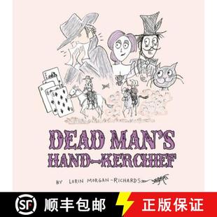【3-4周达】Dead Man's Hand-kerchief: Dealing with the Goodbye Family [9780983002086]