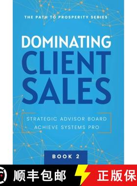 【3-4周达】Dominating Client Sales [9781957217680]