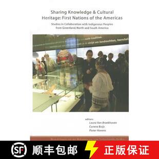 【3-4周达】Sharing Knowledge & Cultural Heritage: First Nations of the Americas: Studies in Collabora... [9789088900662]