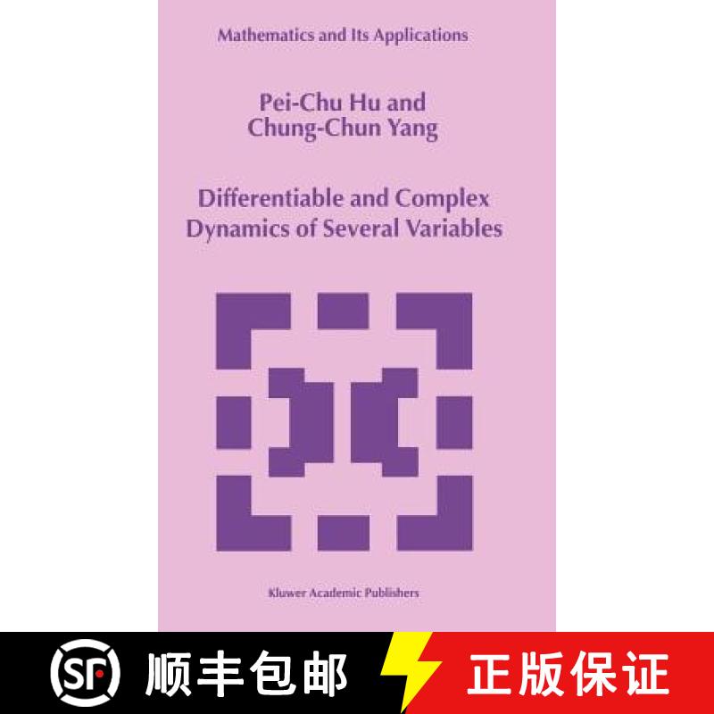 【3-4周达】Differentiable and Complex Dynamics of Several Variables [9780792357711]
