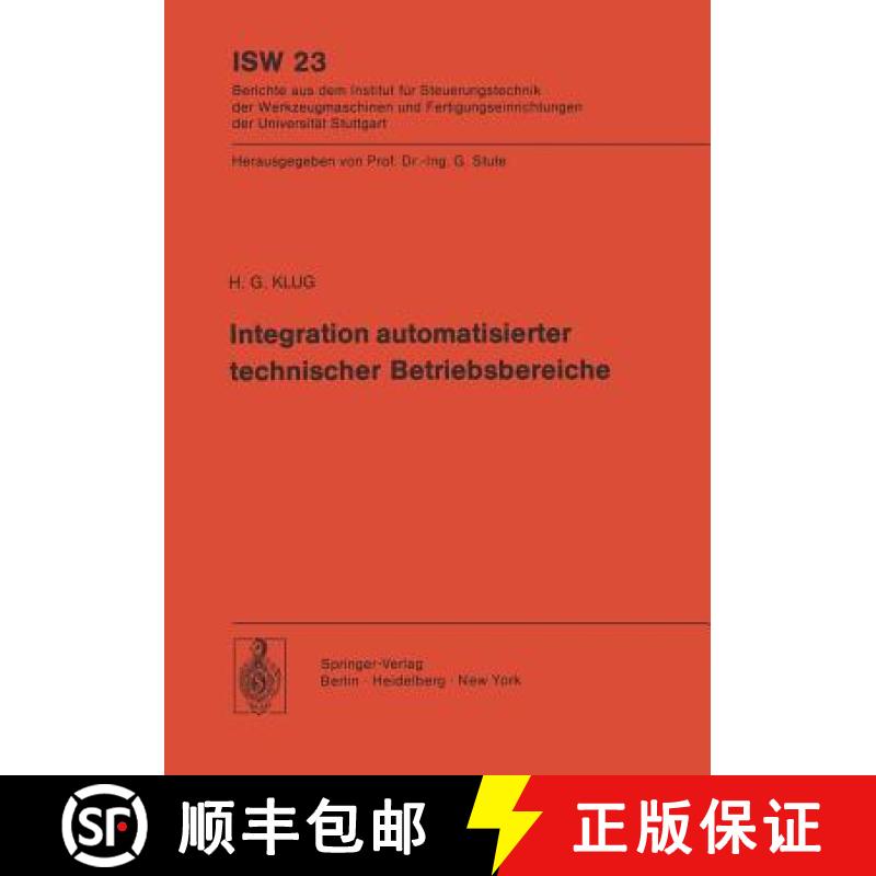 【4周达】Integration Automatisierter Technischer Betriebsbereiche [9783540087045]
