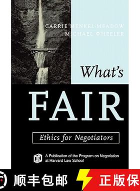 【3-4周达】What'S Fair: Ethics For Negotiators [Wiley经管] [9781118009253]