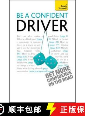 【3-4周达】Be a Confident Driver: The essential guide to roadcraft for motorists old and new [9781444107517]