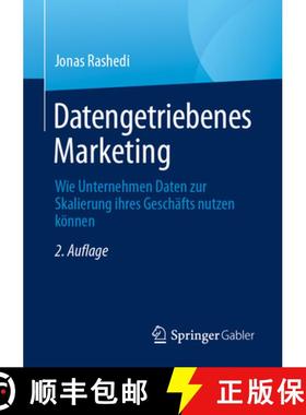 【3-4周达】Datengetriebenes Marketing : Wie Unternehmen Daten zur Skalierung ihres Geschäfts nutzen ... [9783658450618]