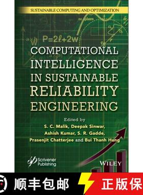 【3-4周达】Computational Intelligence in Sustainable Reliabil ity Engineering [9781119865018]
