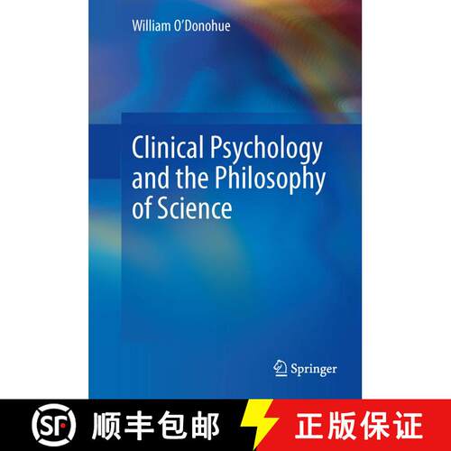 【3-4周达】精装 Clinical Psychology and the Philosophy of Science [9783319001845]