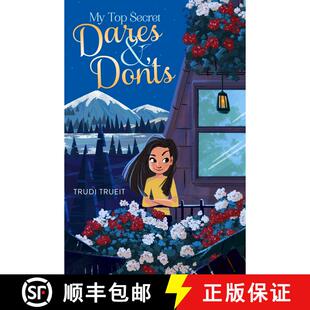 【3-4周达】My Top Secret Dares & Don'ts [9781481469043]